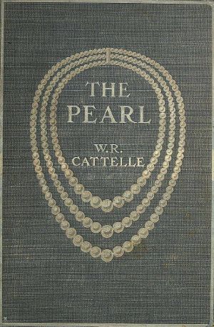 [Gutenberg 63623] • The Pearl, its story, its charm, and its value